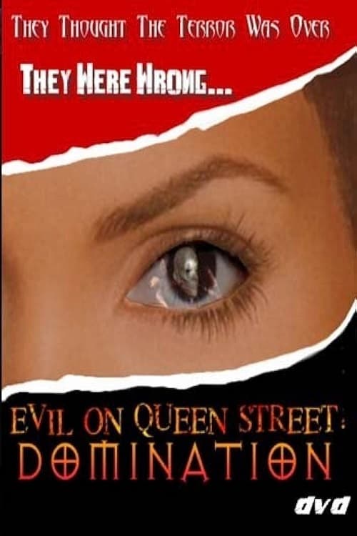Evil on Queen Street: Domination