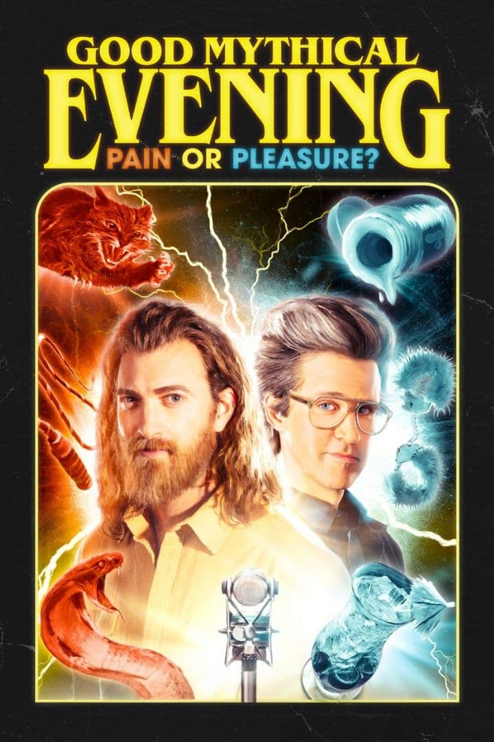 Good Mythical Evening: Pain or Pleasure