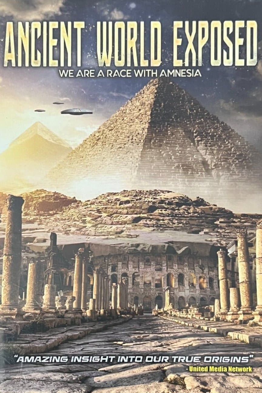 Ancient World Exposed: We Are a Race with Amnesia