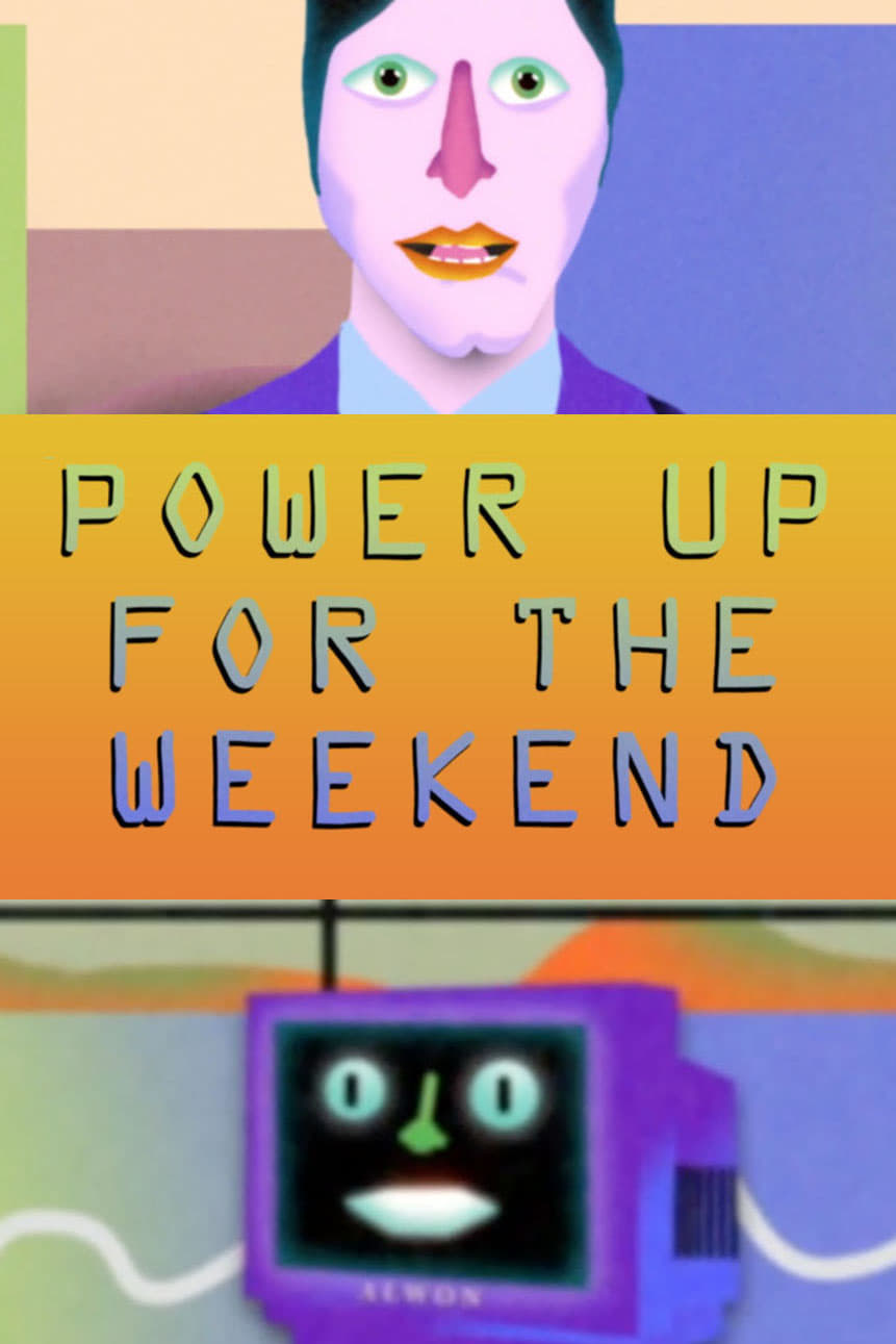 Power Up for the Weekend