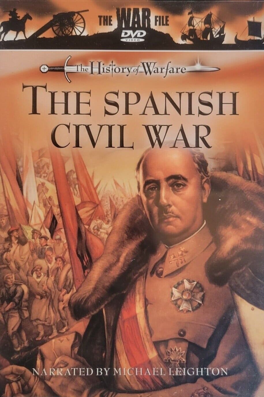 The History of Warfare: The Spanish Civil War