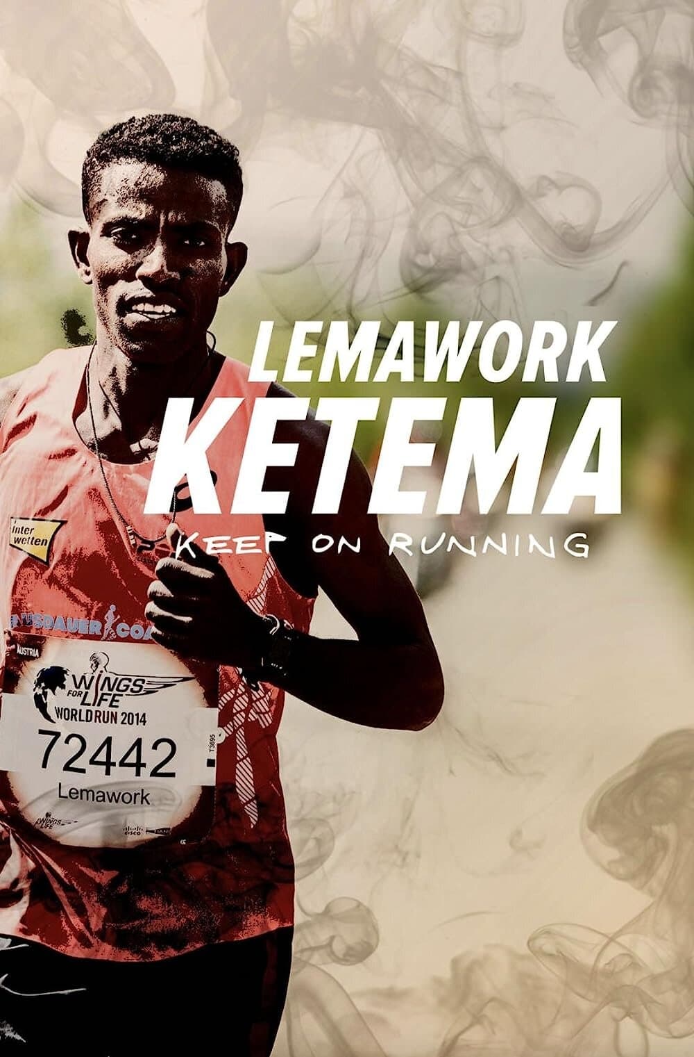 Lemawork Ketema: Keep on Running