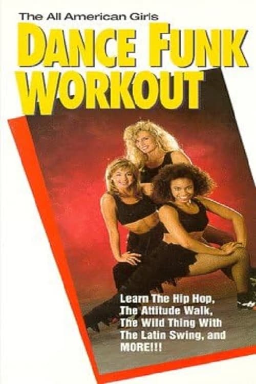 The All American Girls Dance Funk Workout
