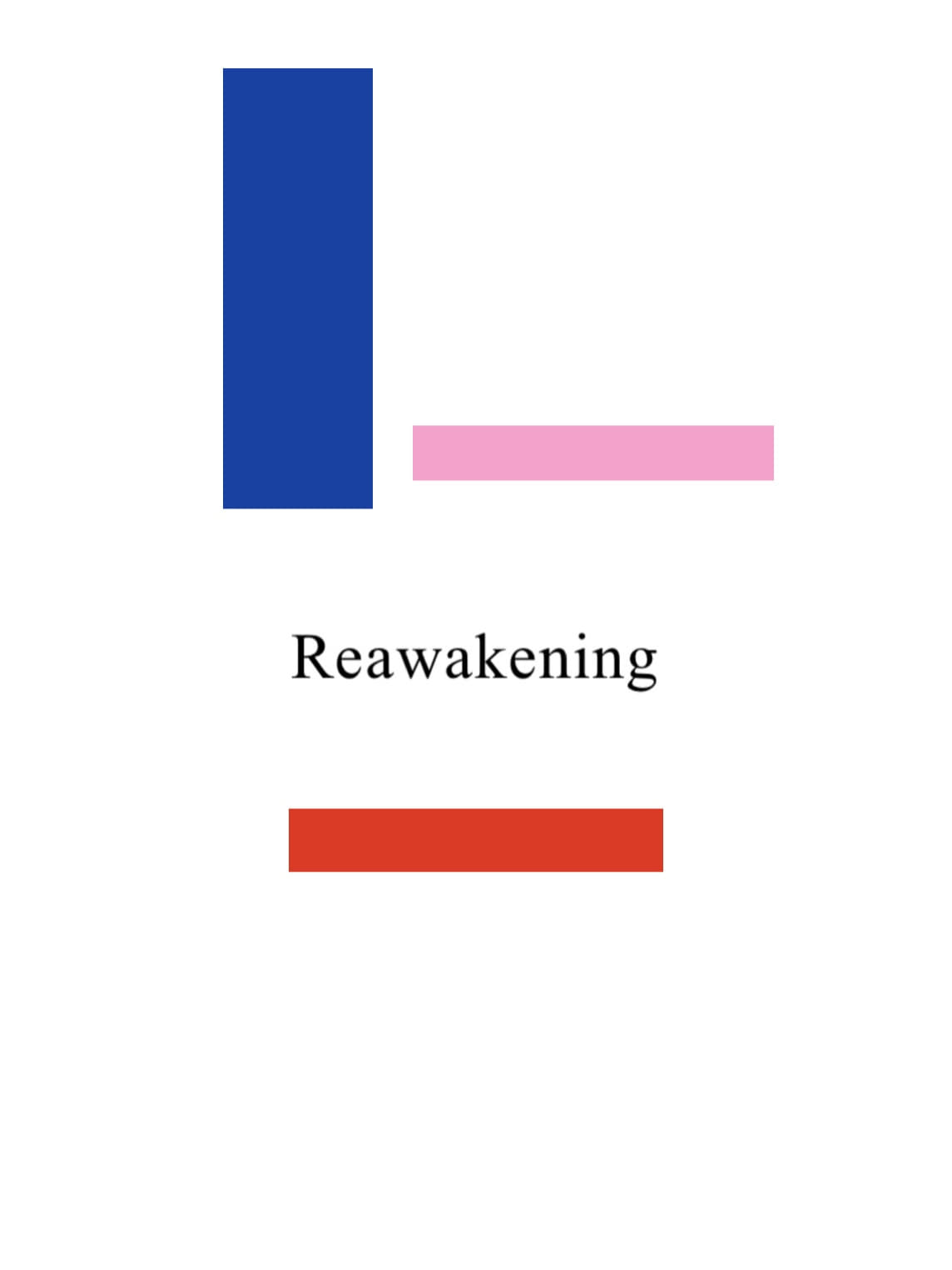 Reawakening