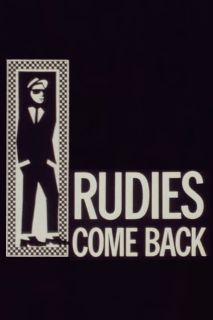 Rudies Come Back (The Rise & Rise of 2-Tone)