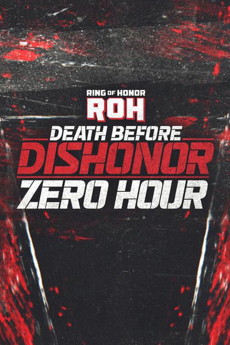 ROH Death Before Dishonor 2023: Zero Hour