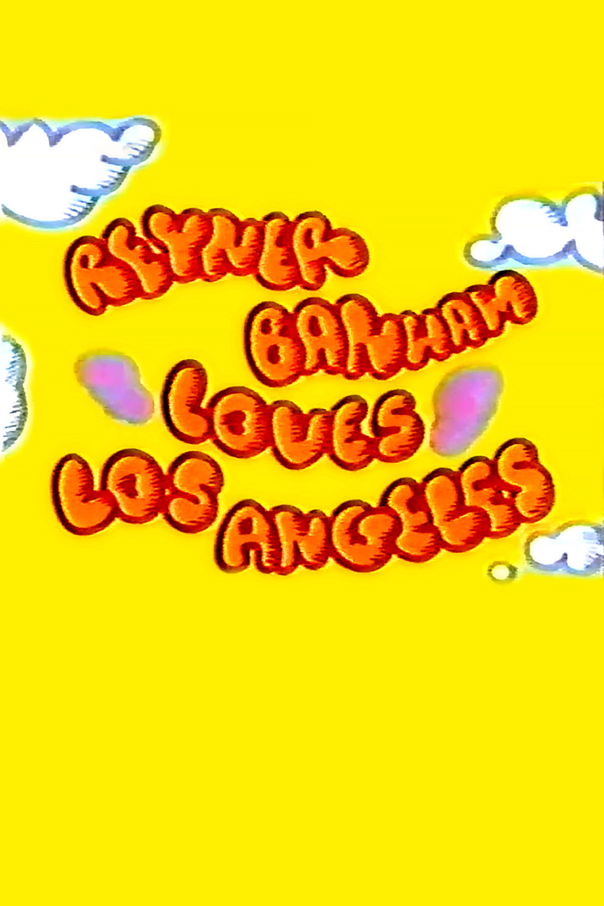 Reyner Banham Loves Los Angeles