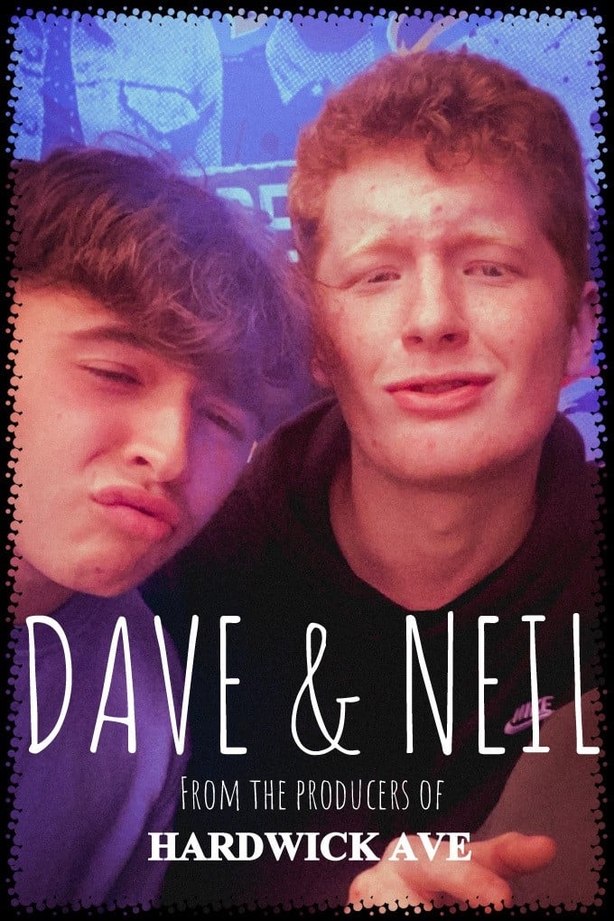 Dave & Neil