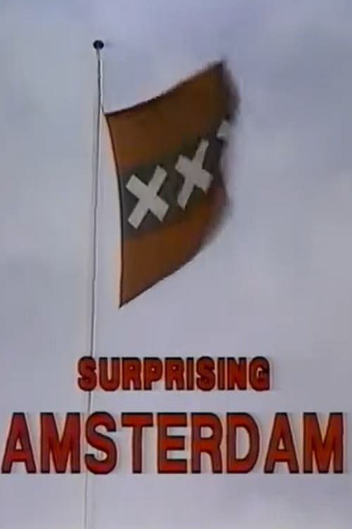 Surprising Amsterdam