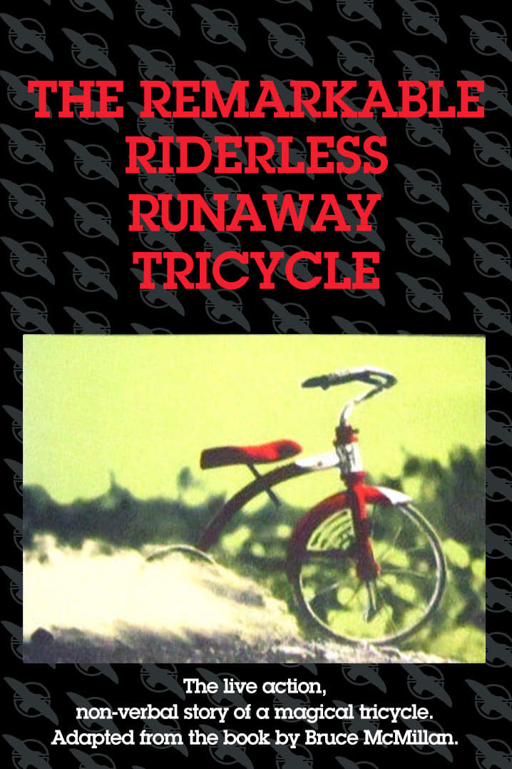 The Remarkable Riderless Runaway Tricycle