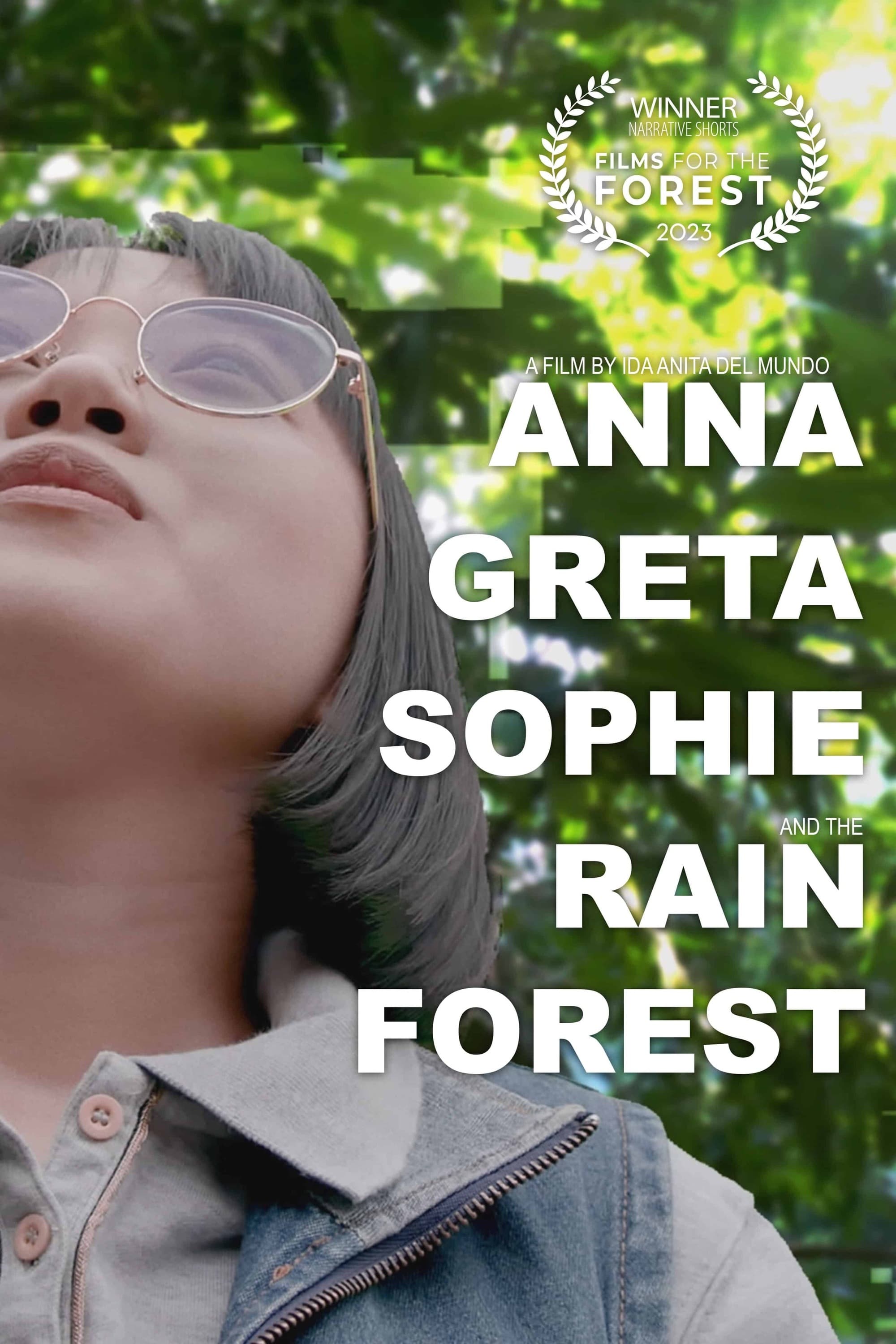 Anna, Greta, Sophie, and the Rainforest