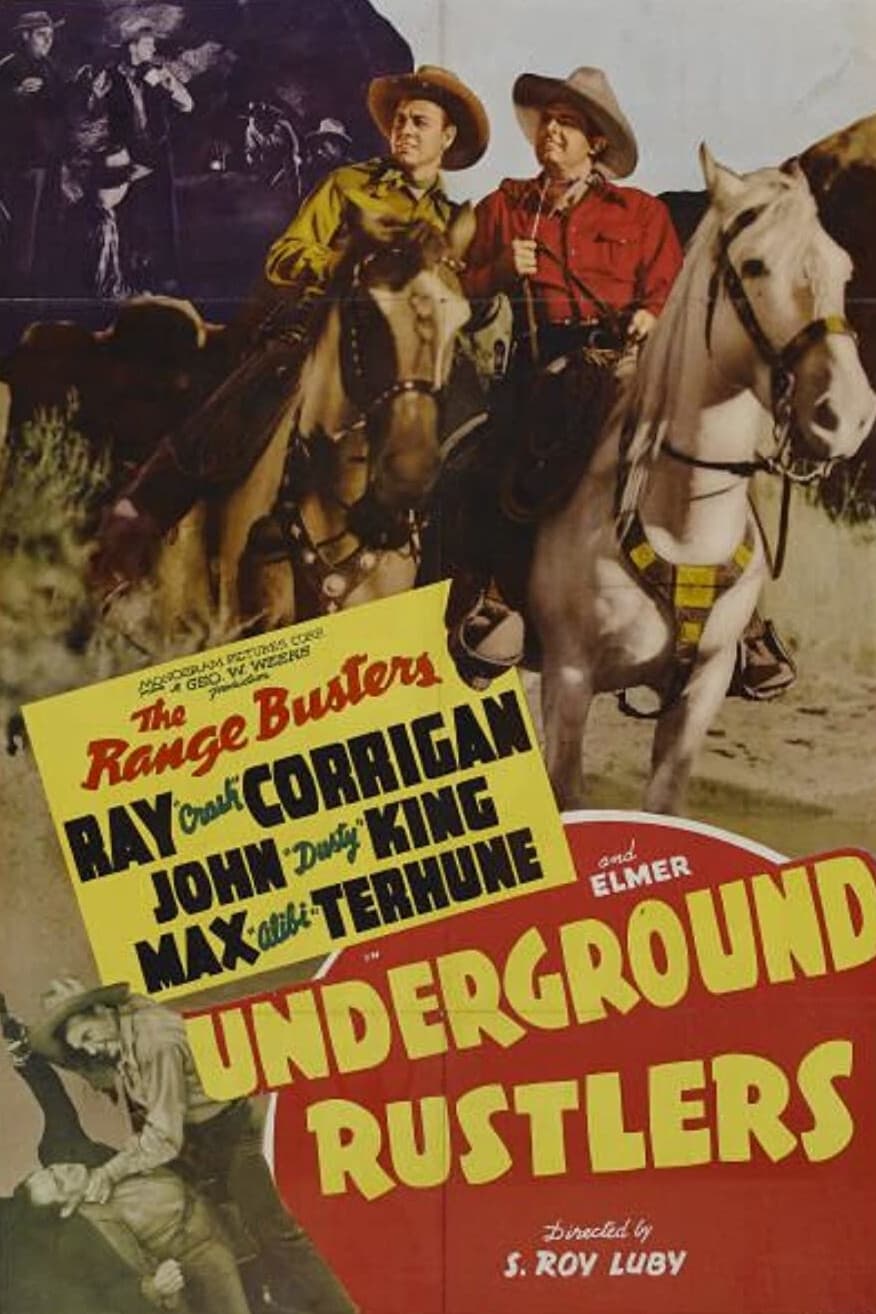 Underground Rustlers