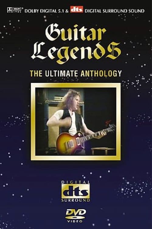 Guitar Legends: The Ultimate Anthology