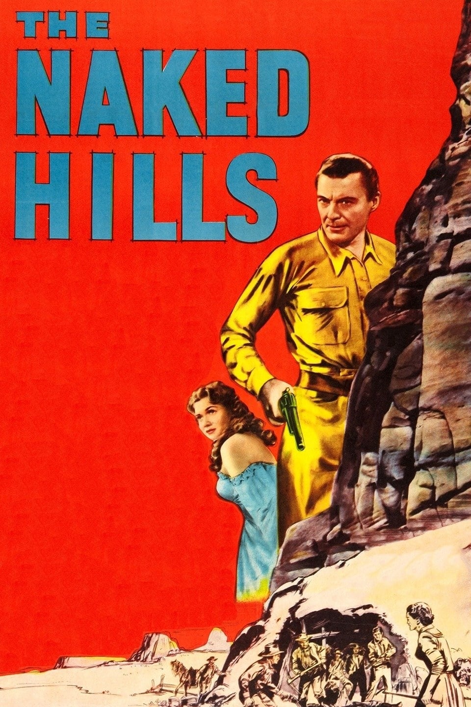 The Naked Hills (1956)