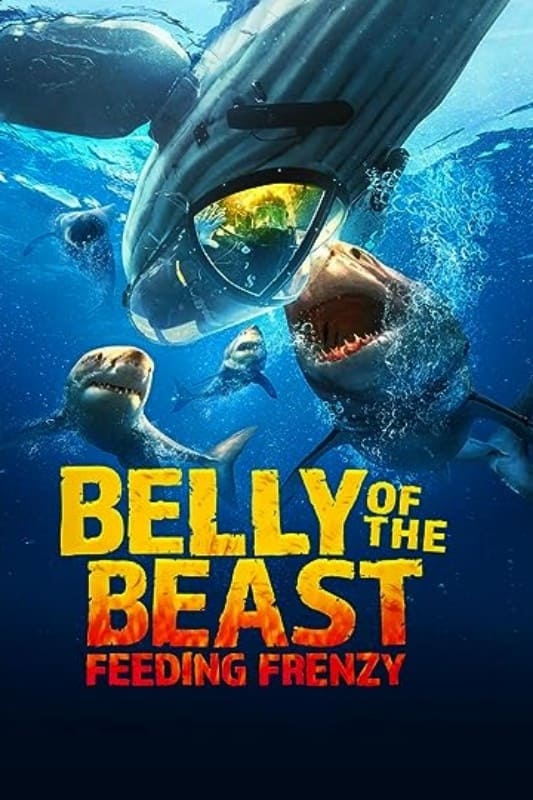 Belly of the Beast: Feeding Frenzy