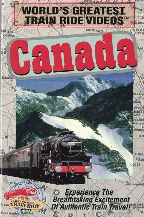 World's Greatest Train Ride Videos: Canada