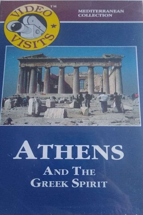 Athens and the Greek Spirit