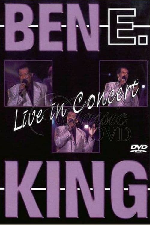 Ben E. King: Live in Concert