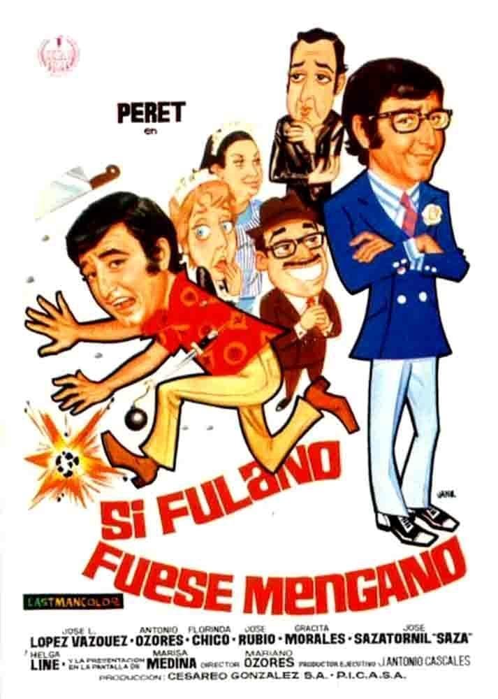 Si Fulano fuese Mengano (1971)