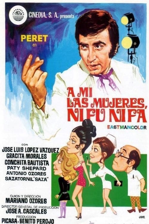 A mí las mujeres ni fu ni fa (1971)