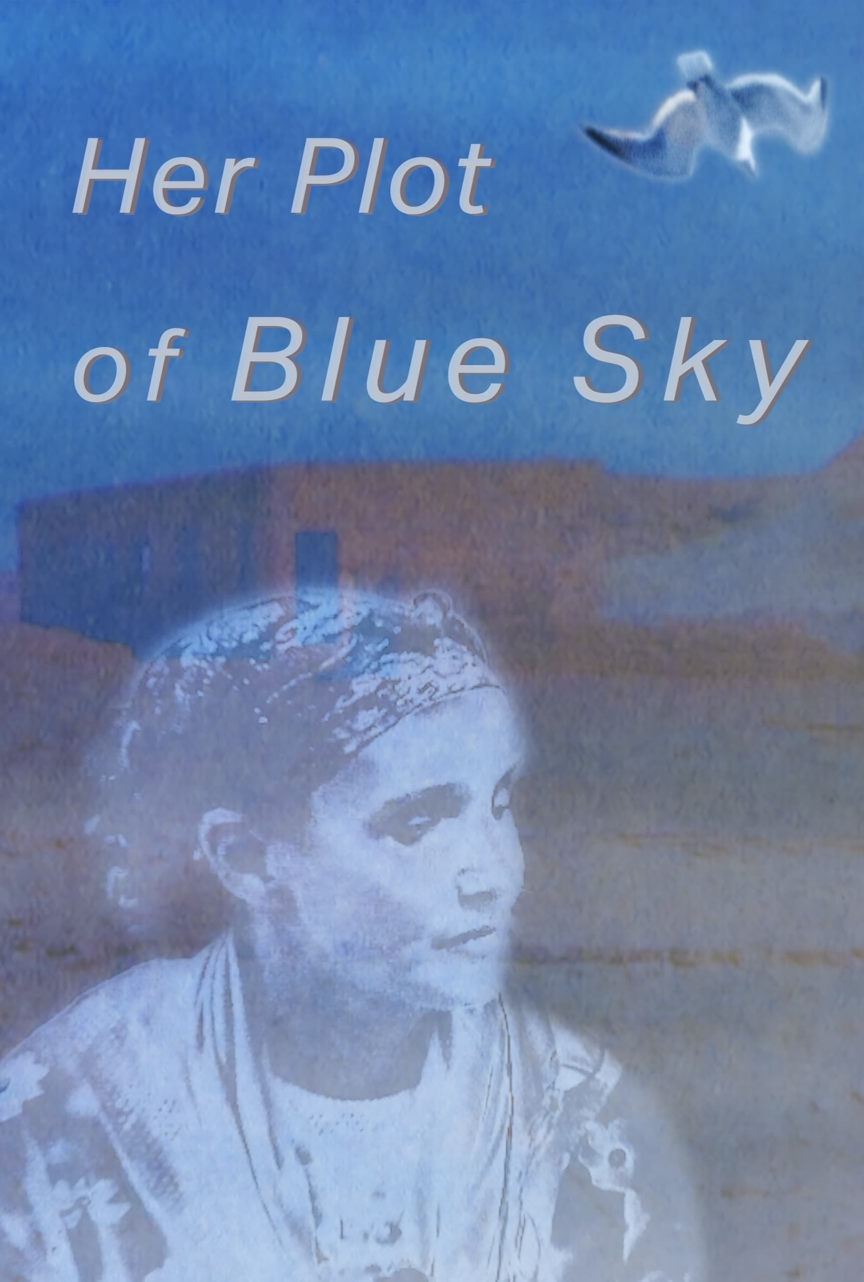 Her Plot of Blue Sky