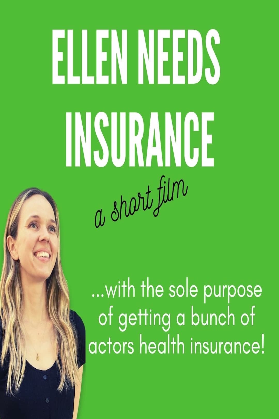 Ellen Needs Insurance