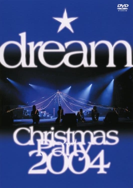 dream Christmas Party 2004