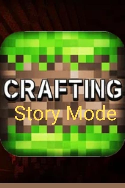 Crafting:Story Mode