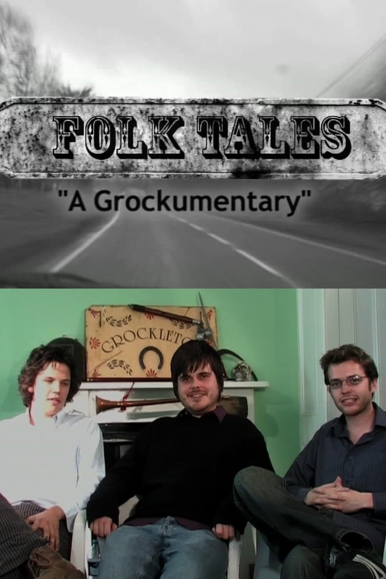 Folk Tales - A Grockumentary