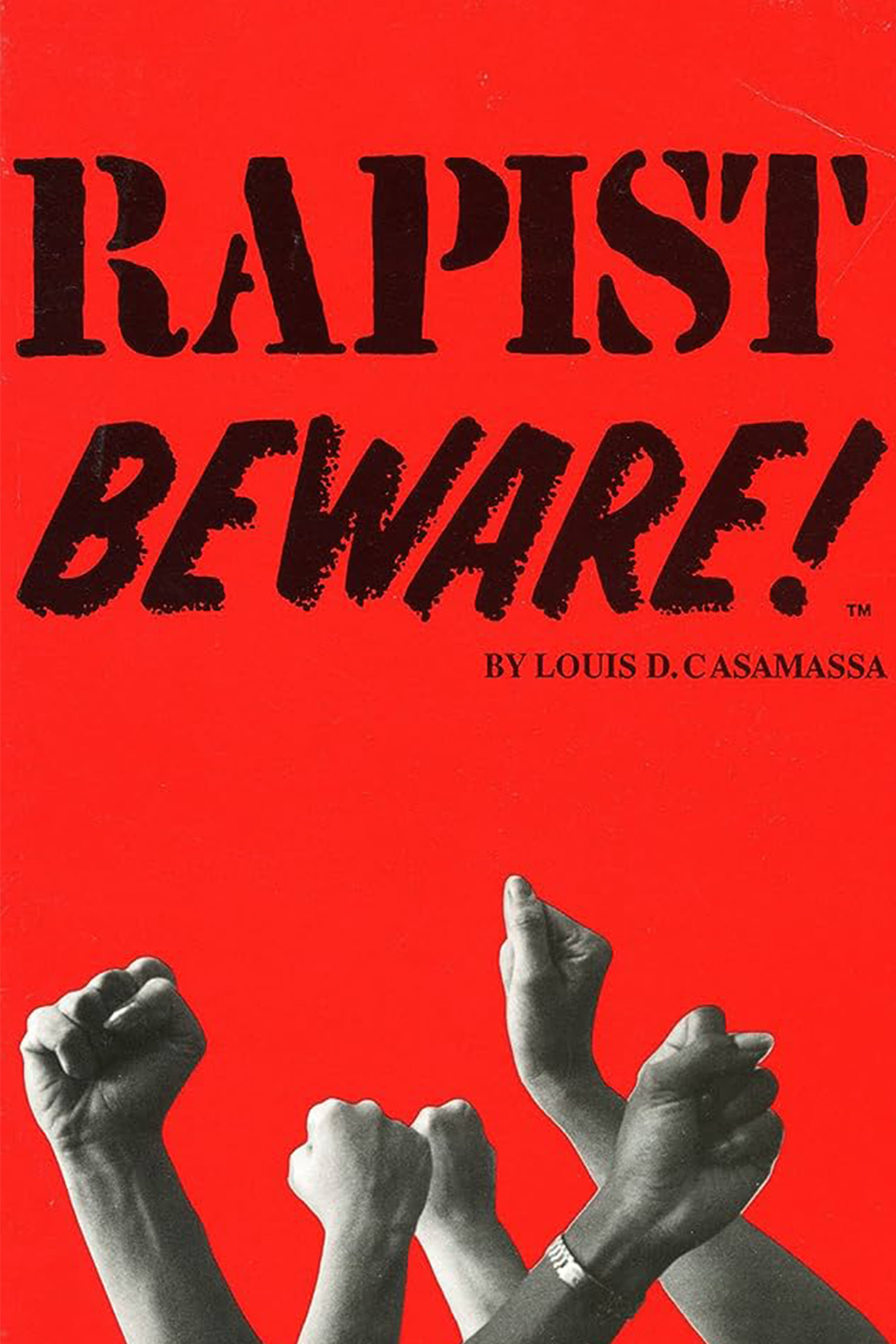 Rapist Beware!