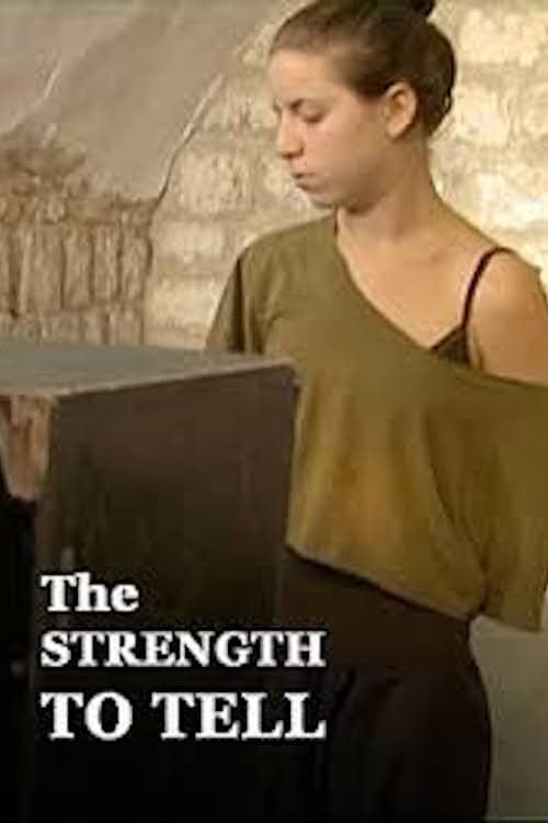 The Strength to Tell
