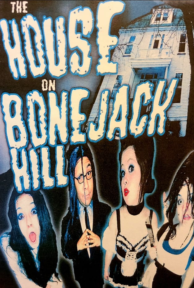 The House On Bonejack Hill