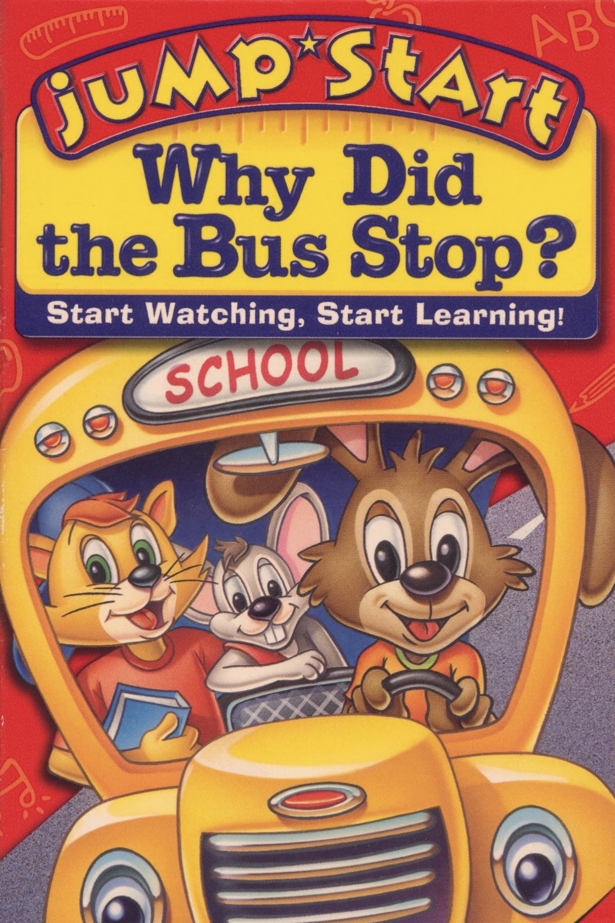 JumpStart Kindergarten: Why Did the Bus Stop?