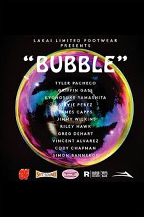 Lakai - Bubble