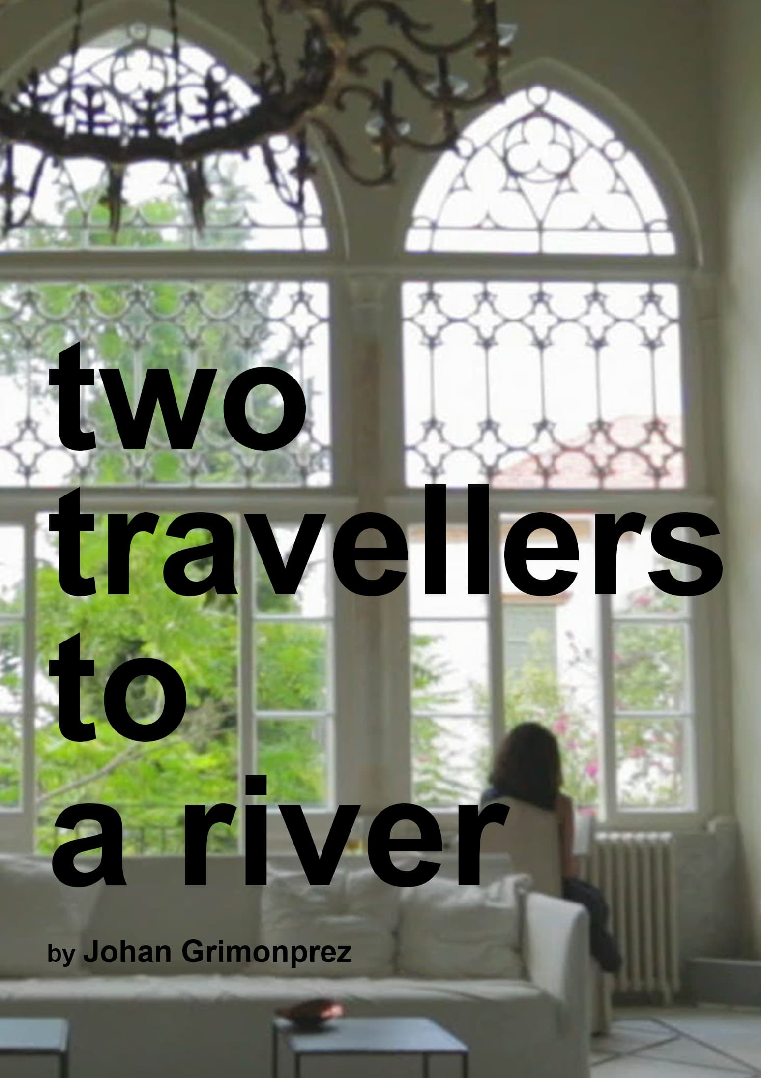 Two Travellers to a River