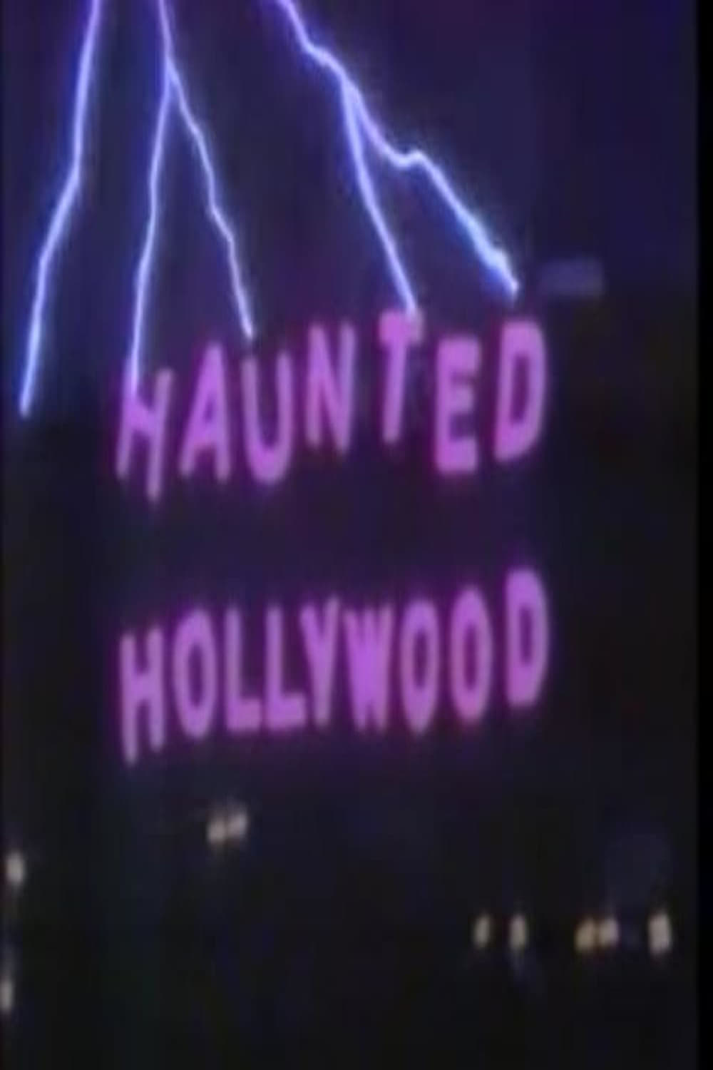 Haunted Hollywood