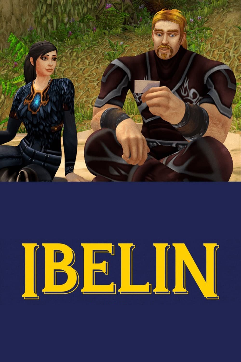 The Remarkable Life of Ibelin