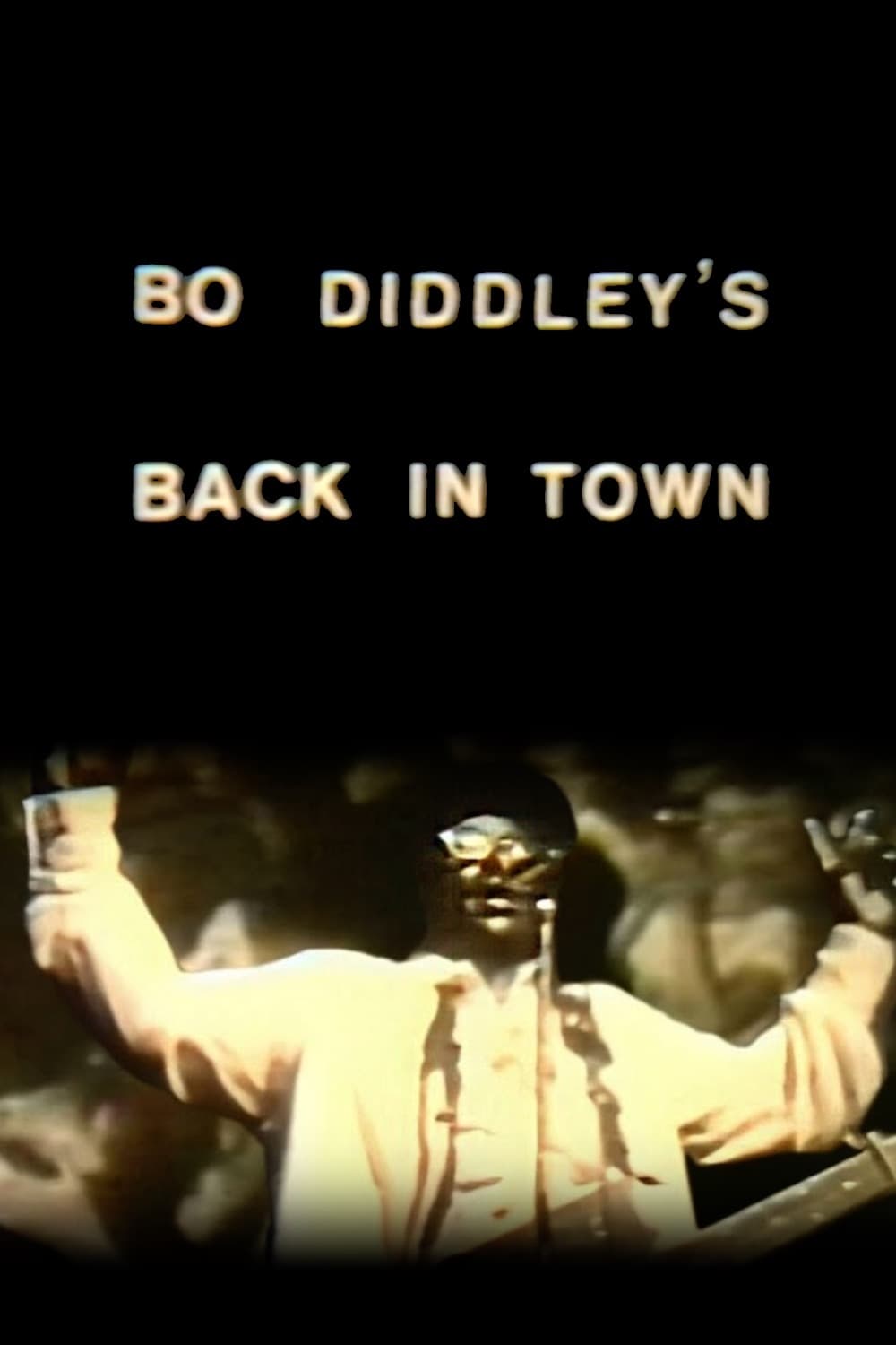 Bo Diddley's Back in Town