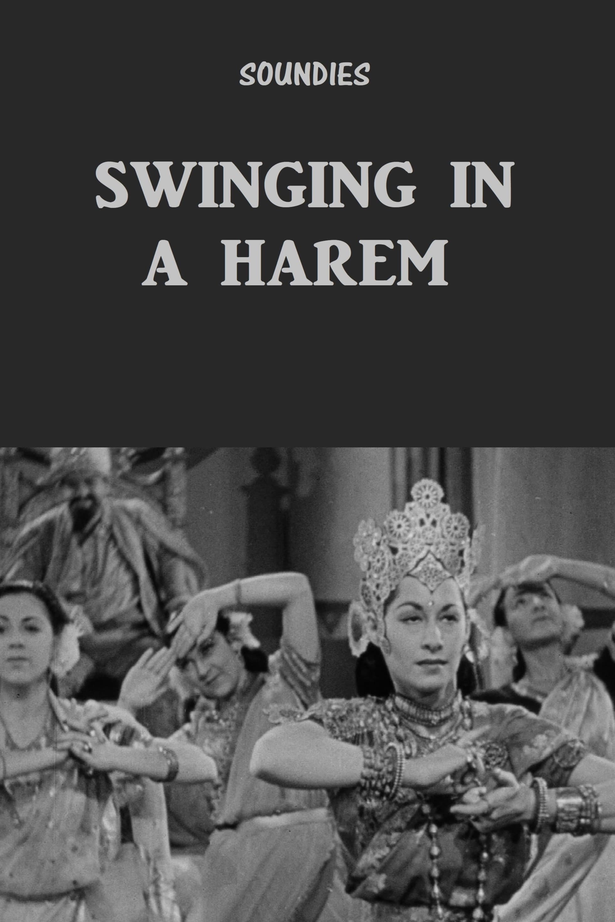 Swinging in a Harem