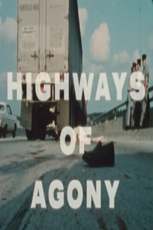 Highways of Agony