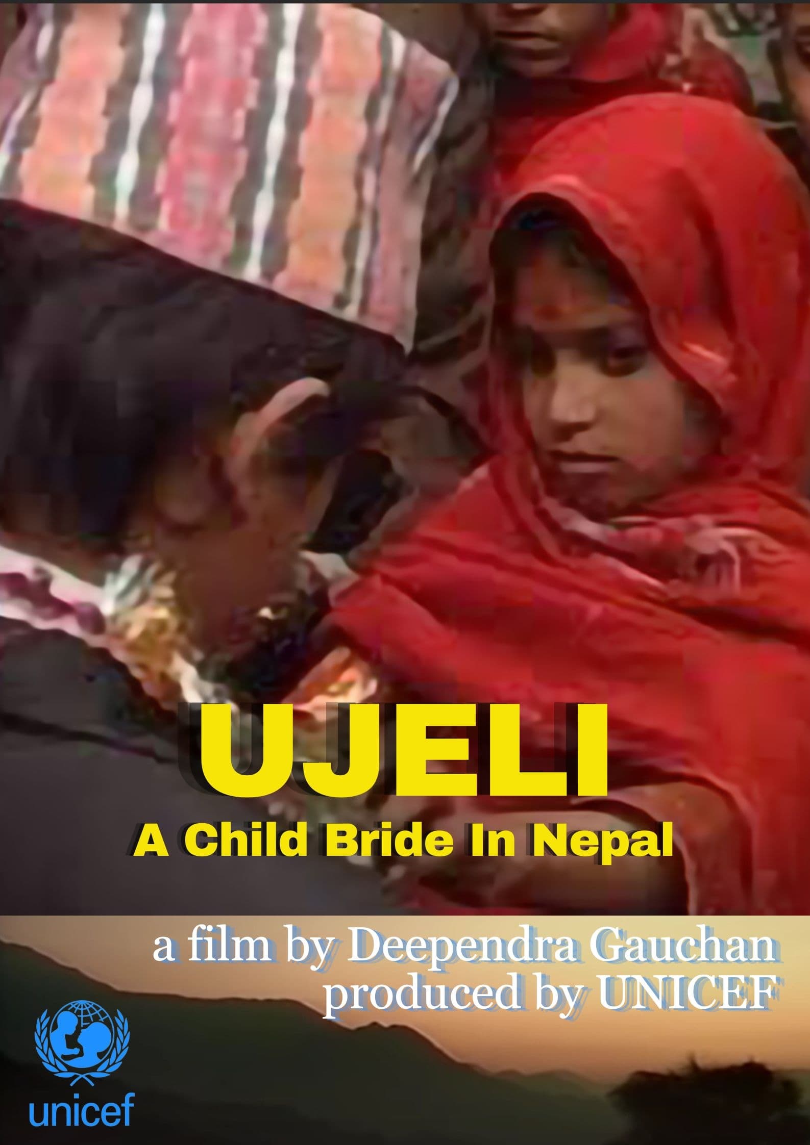 Ujeli: A Child Bride in Nepal