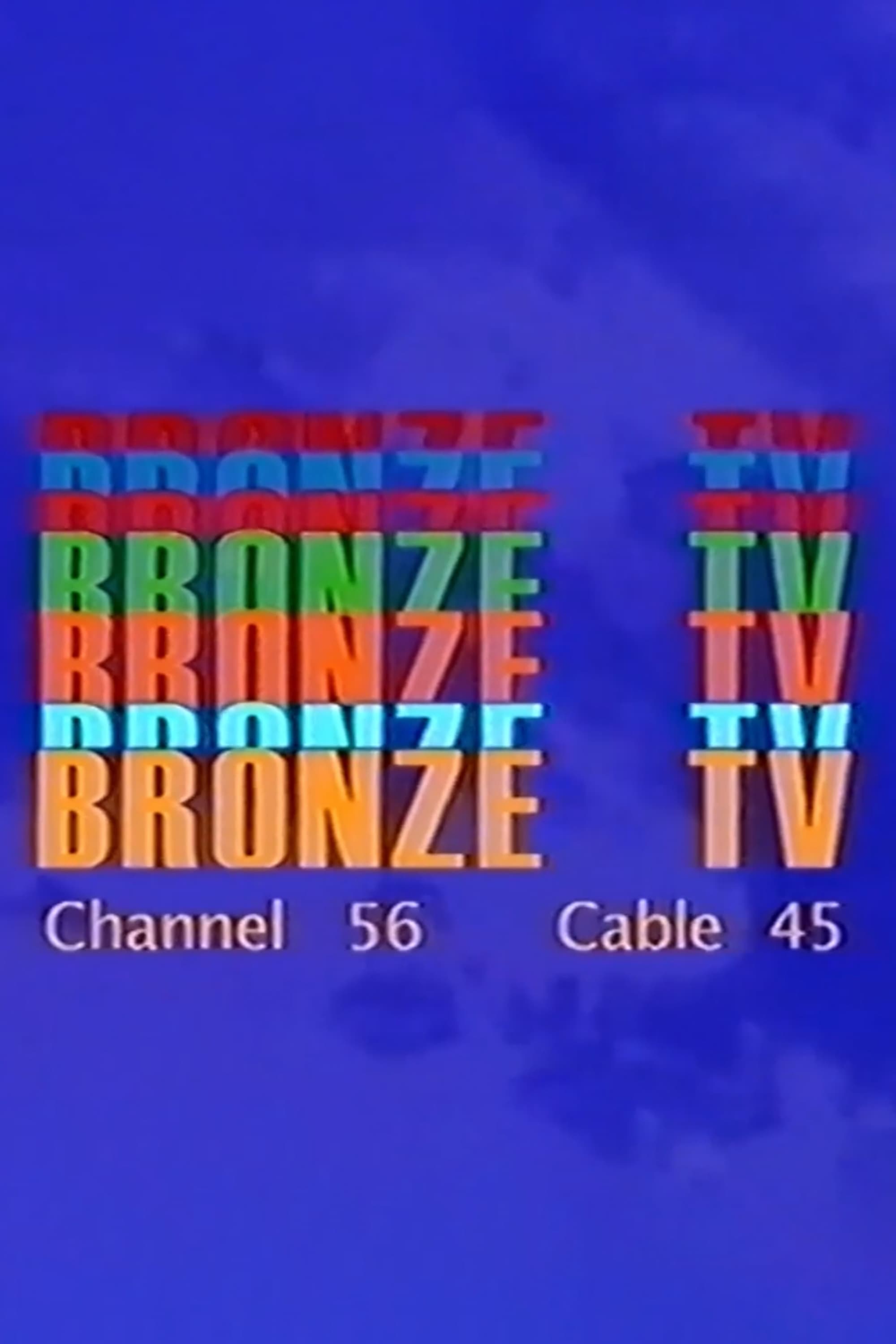 Bronze TV Channel 56 8/17/23