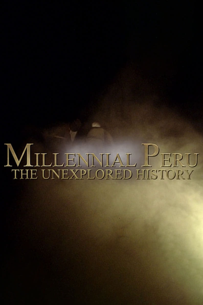 Millennial Peru: The Unexplored History