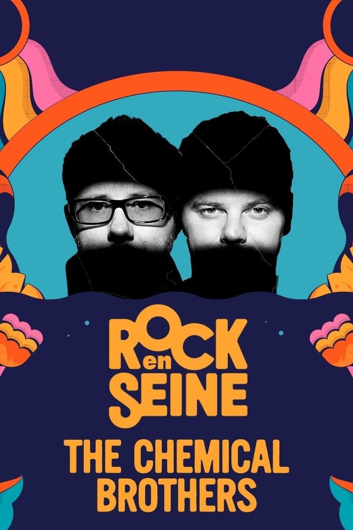 The Chemical Brothers - Rock en Seine 2023