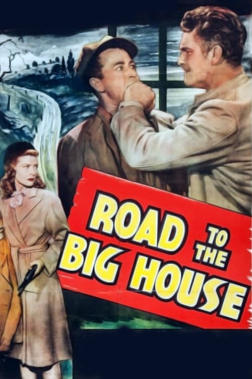 Road to the Big House (1947)