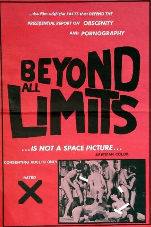 Beyond All Limits