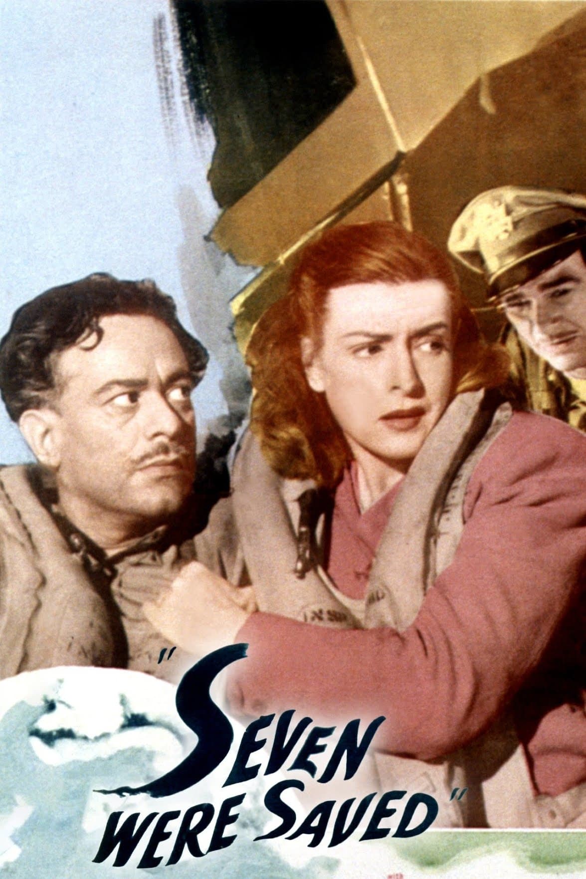 Seven Were Saved (1947)