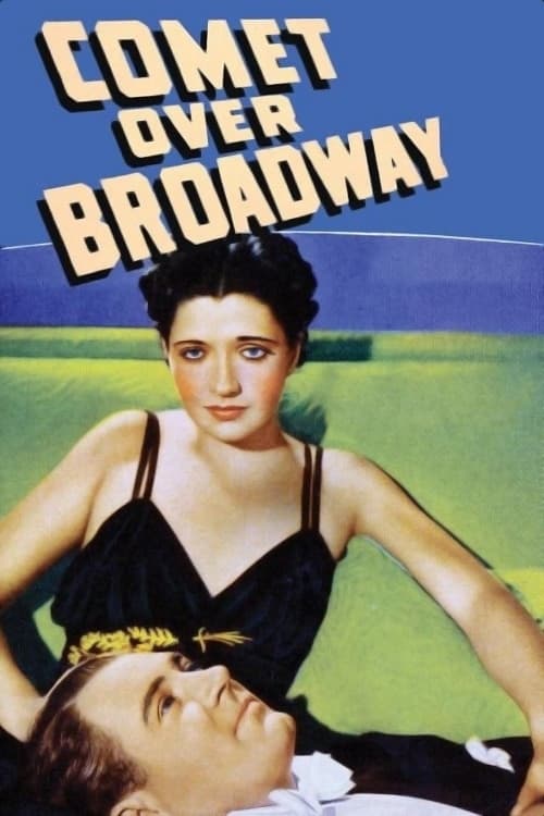 Comet Over Broadway (1938)