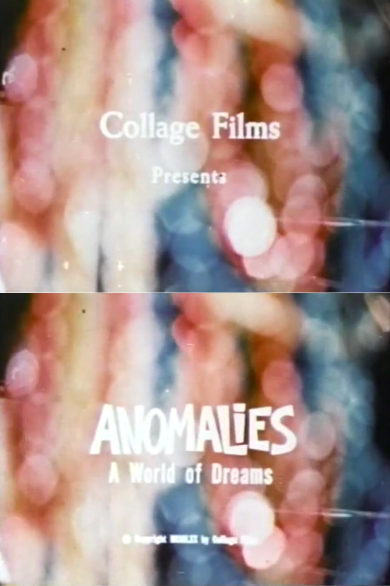 Anomalies: A World of Dreams