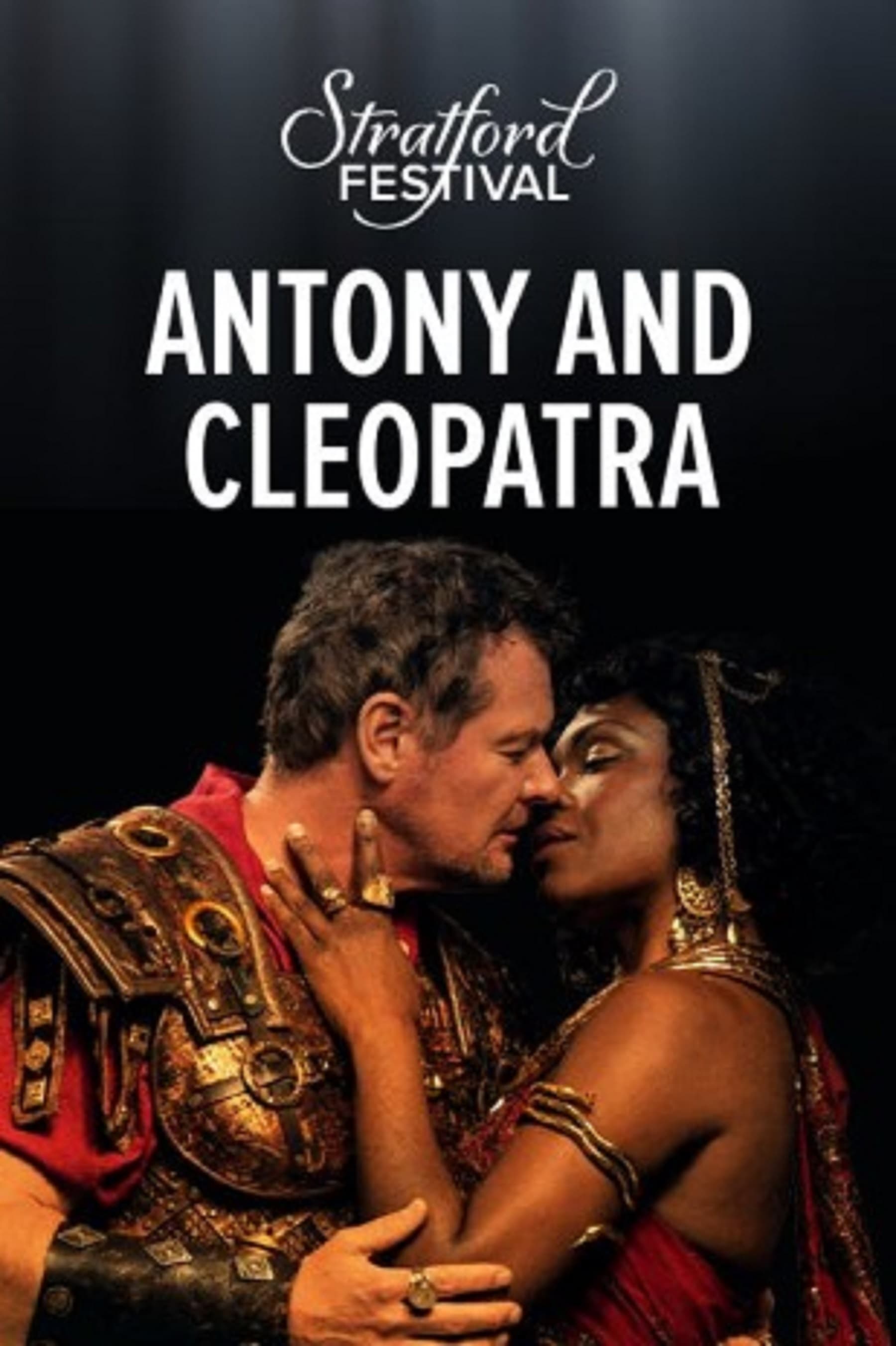 Stratford Festival: Antony and Cleopratra (2015)